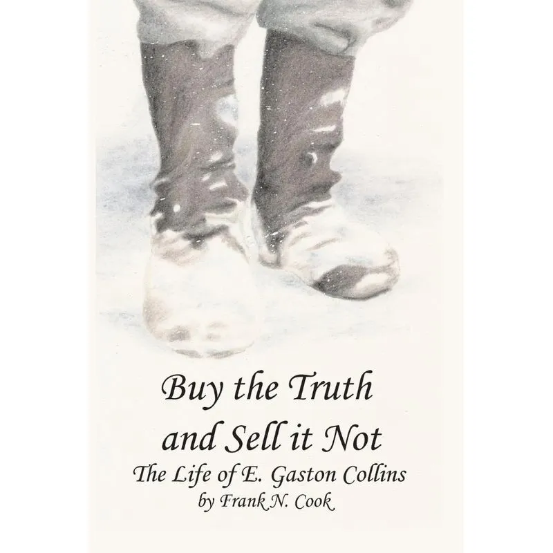 Buy the Truth and Sell It Not