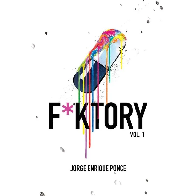 F*ktory Vol. 1