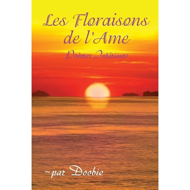 Les Floraisons de lAme