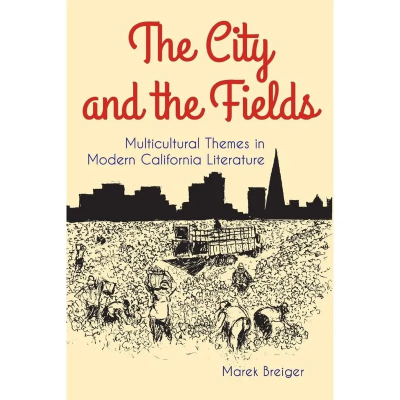 The City and the Fields