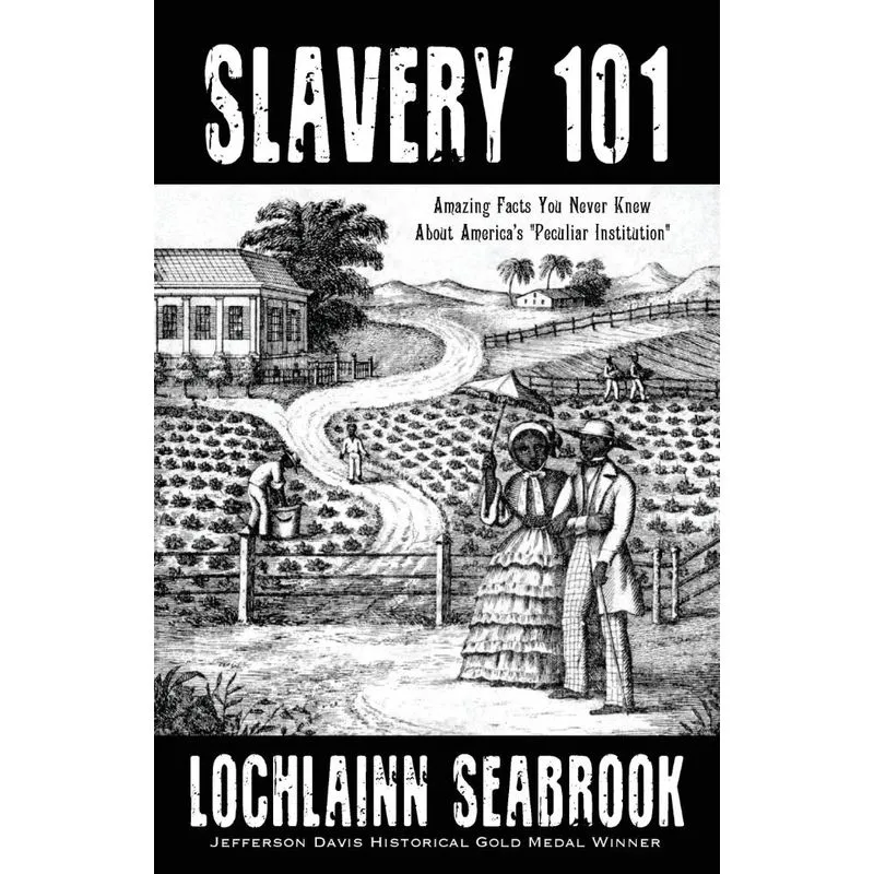 Slavery 101