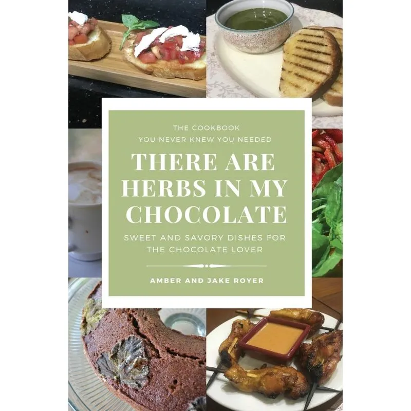 There Are Herbs In My Chocolate
