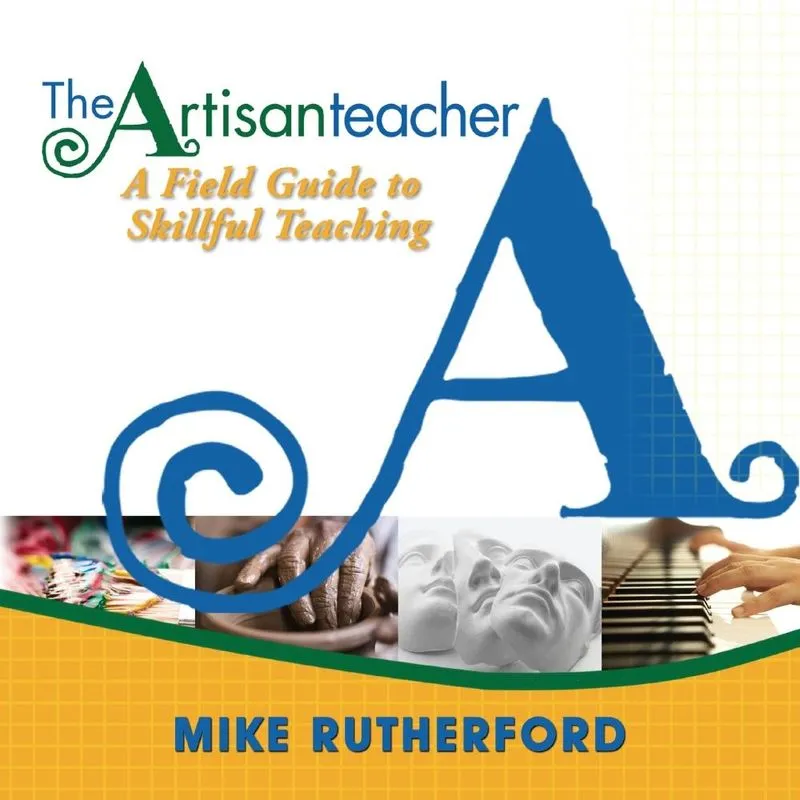 The Artisan Teacher