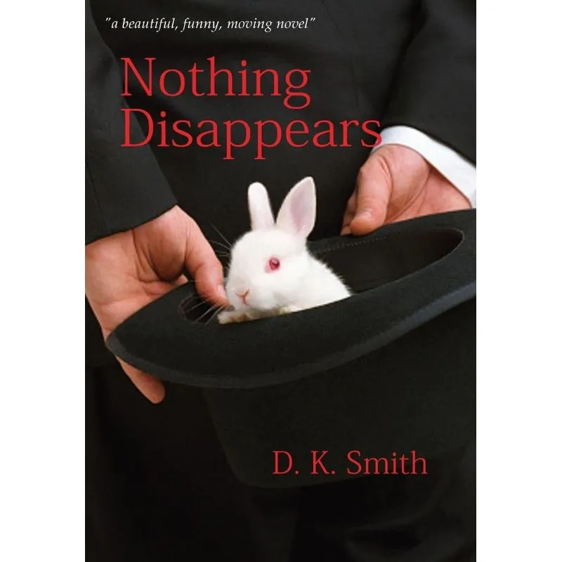 Nothing Disappears