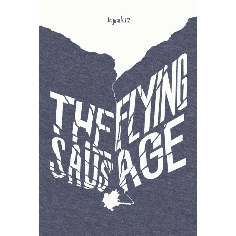 The Flying Sausage
