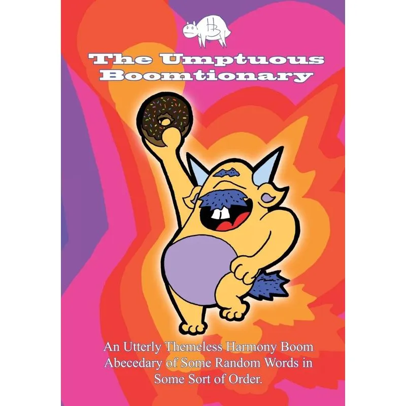 The Umptuous Boomtionary