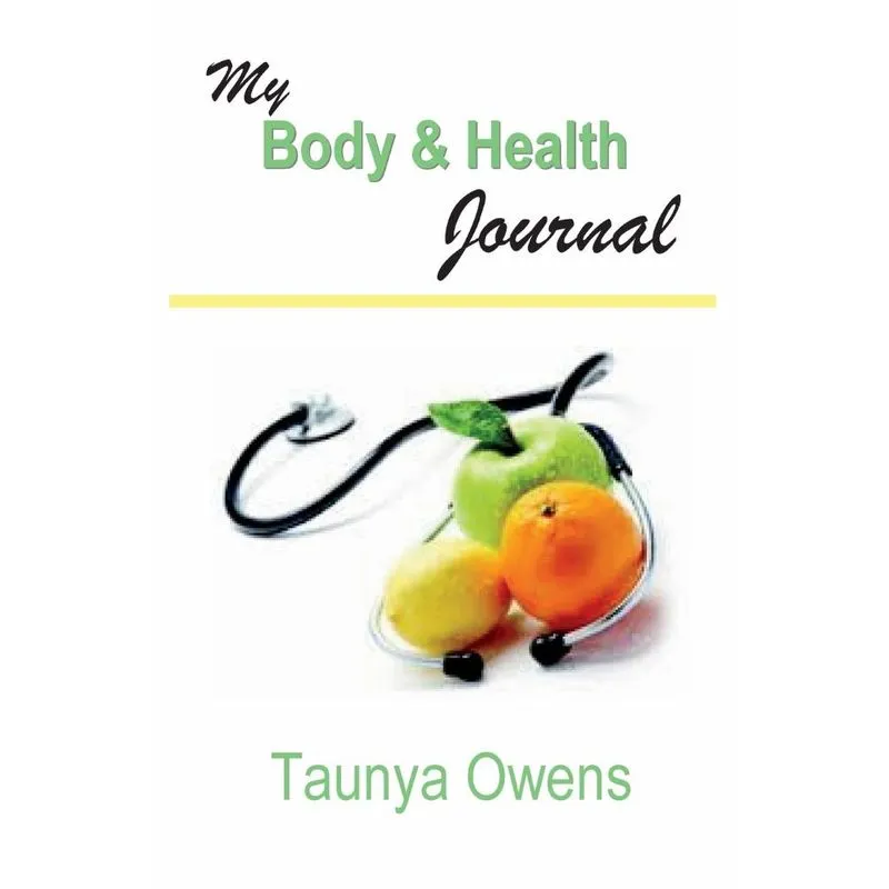 My Body & Health Journal. My Body & Health Journal