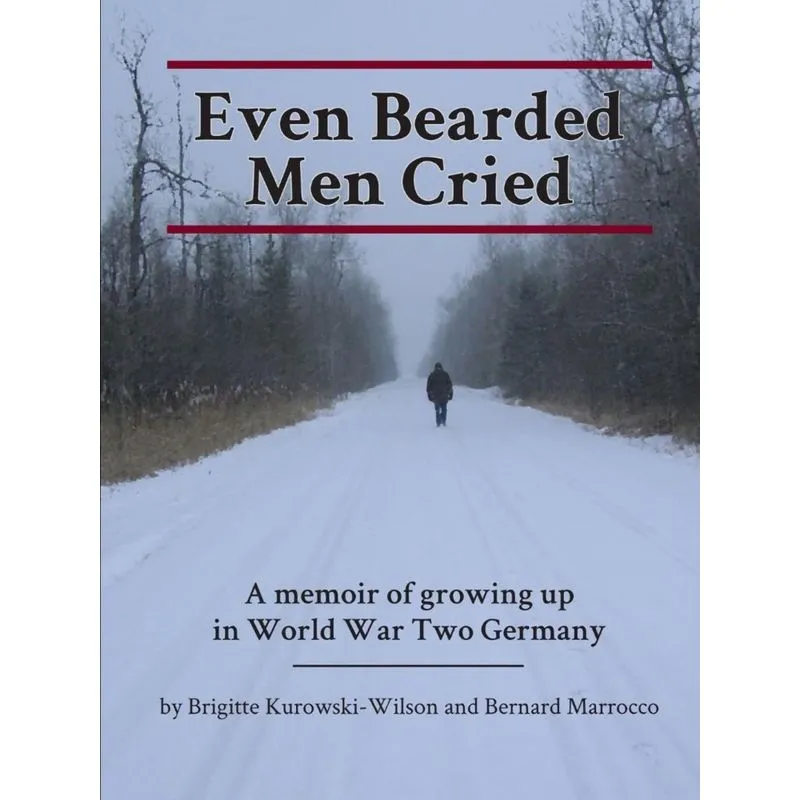 Even Bearded Men Cried