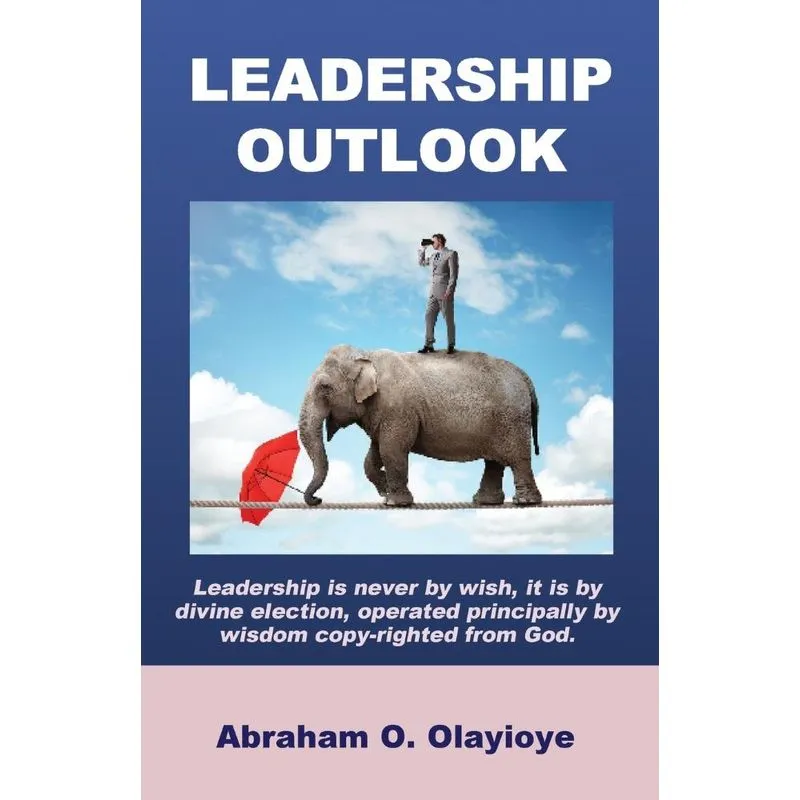 LEADERSHIP OUTLOOK