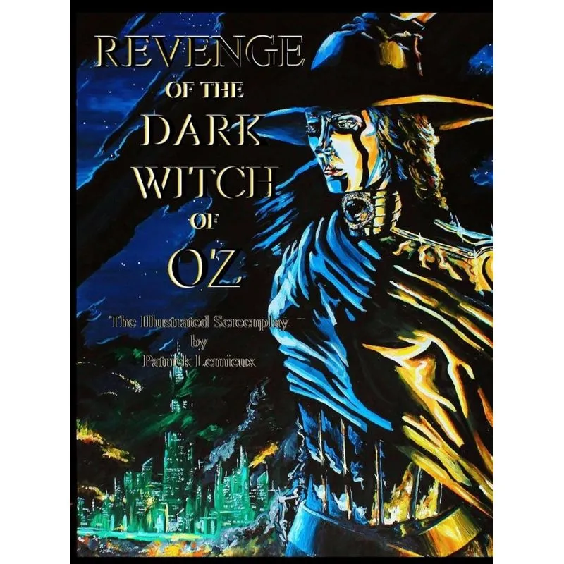 Revenge of the Dark Witch of Oz