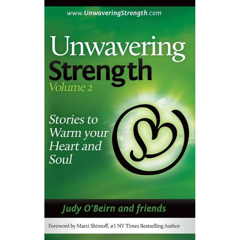 Unwavering Strength, Volume 2
