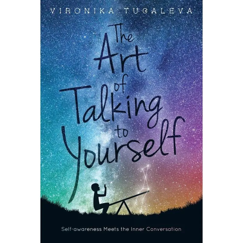 The Art of Talking to Yourself