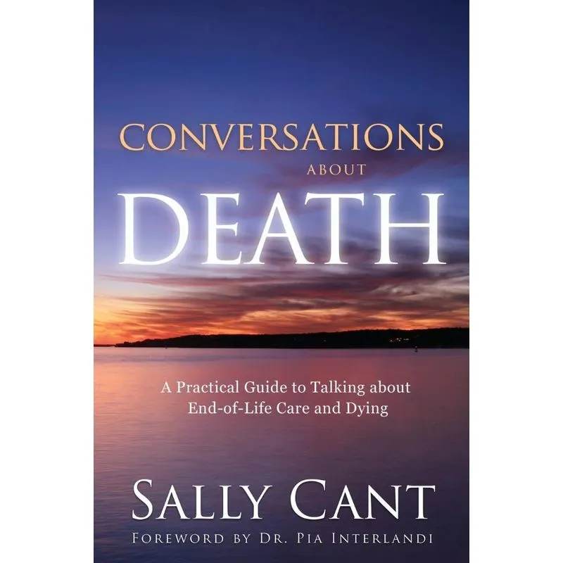 CONVERSATIONS ABOUT DEATH