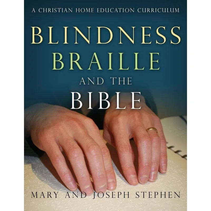 Blindness, Braille And The Bible