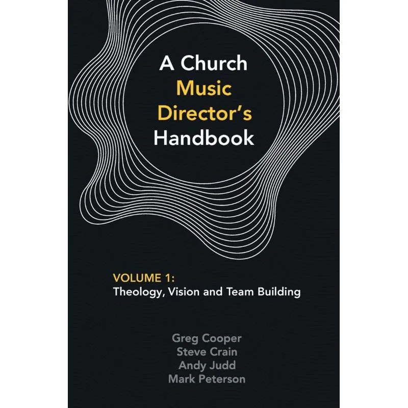 A Church Music Directors Handbook