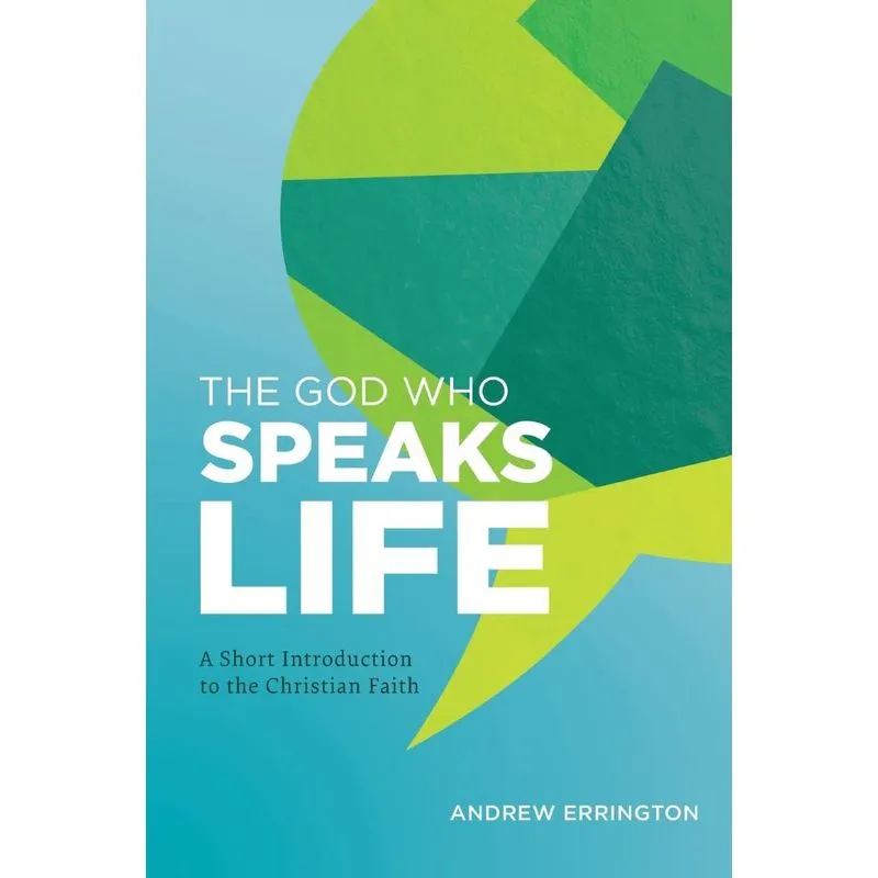The God Who Speaks Life