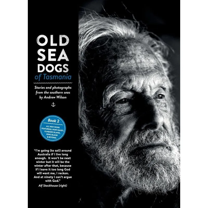 Old Sea Dogs of Tasmania Book 2
