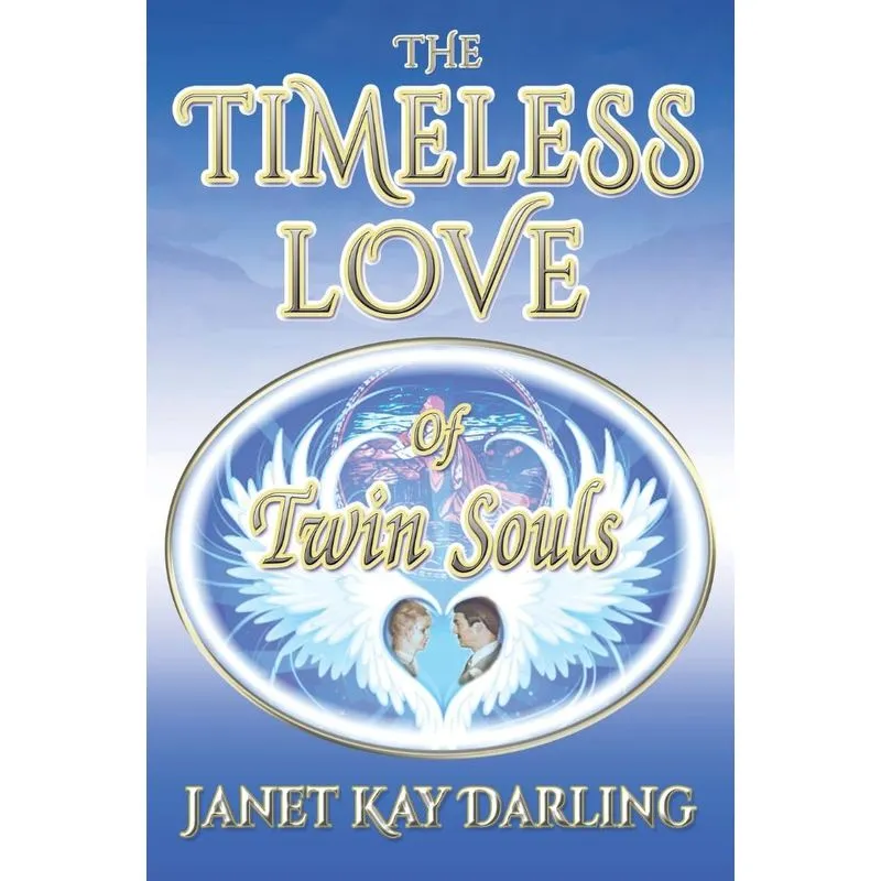 The Timeless Love Of Twin Souls