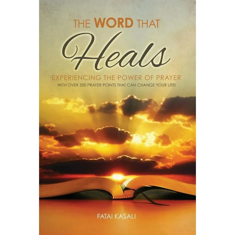 The Word That Heals. The Word That Heals
