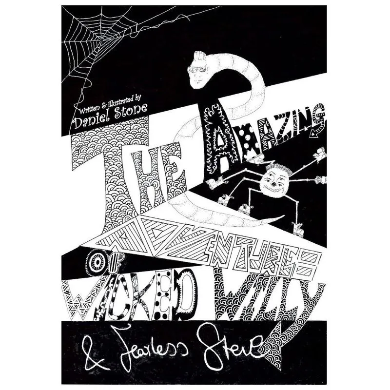 The Amazing Adventures of Wicked Willy & Fearless Steve