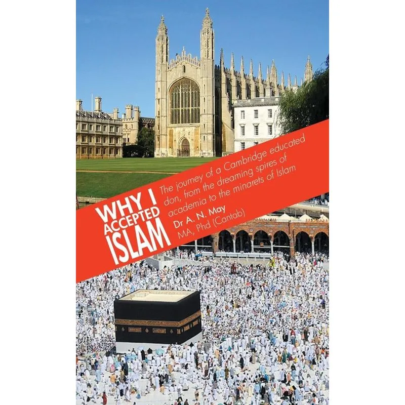 Why I Accepted Islam