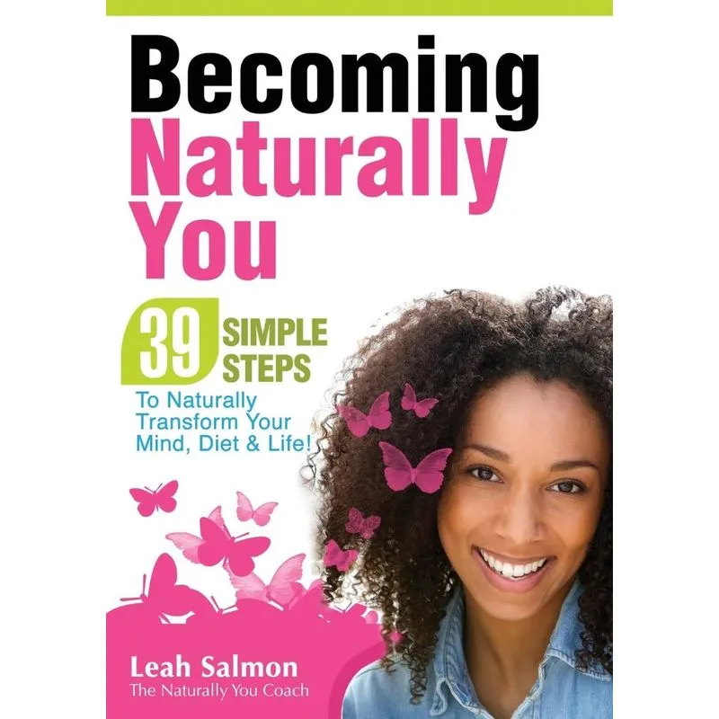 Becoming Naturally You