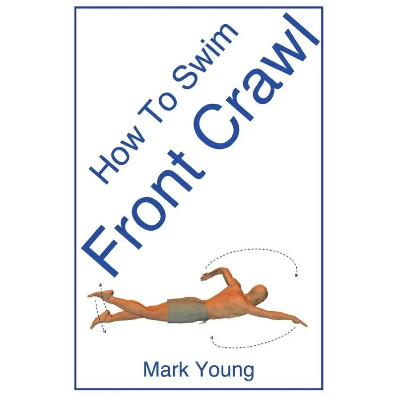 How to Swim Front Crawl
