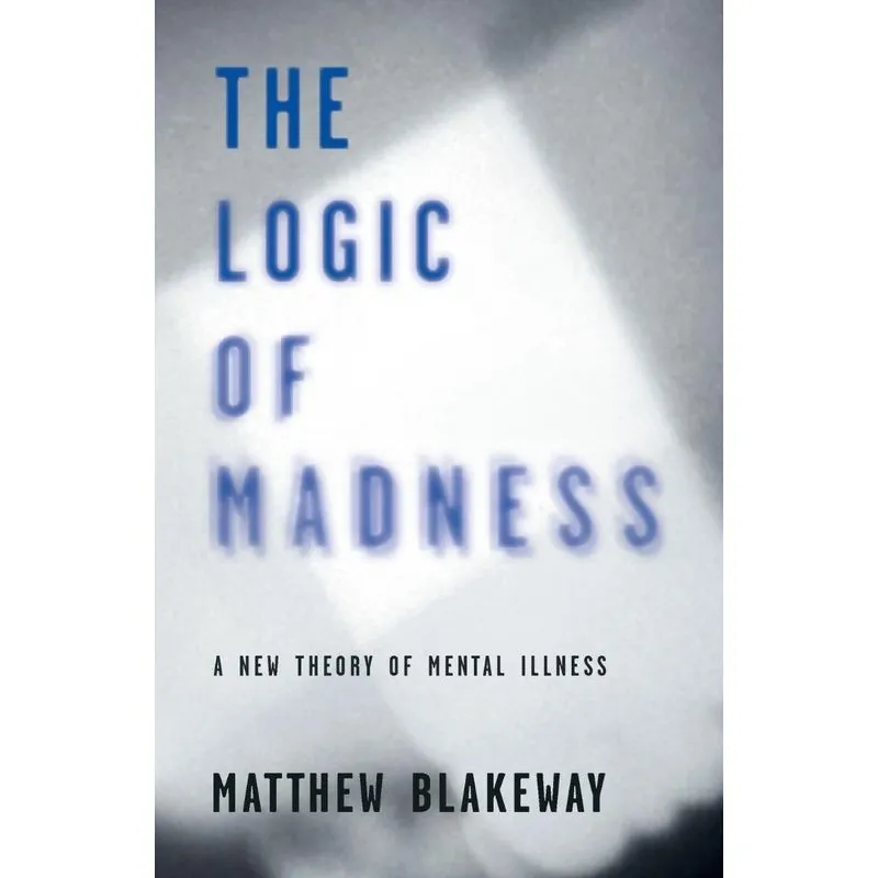 The Logic of Madness