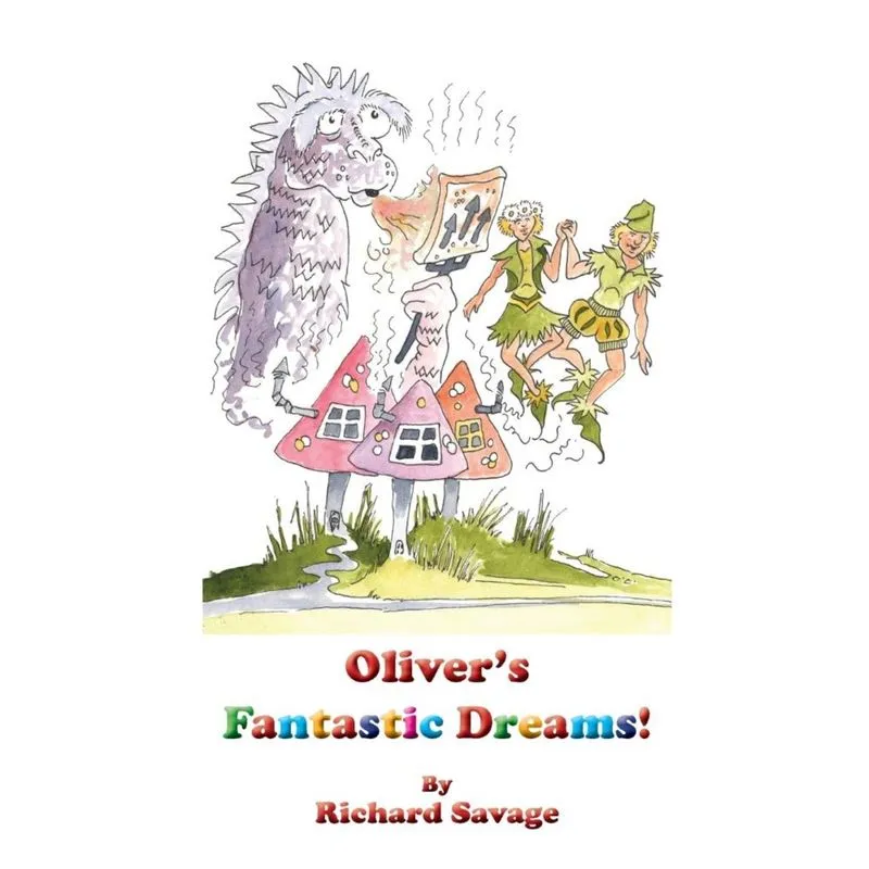 Olivers Fantastic Dreams!