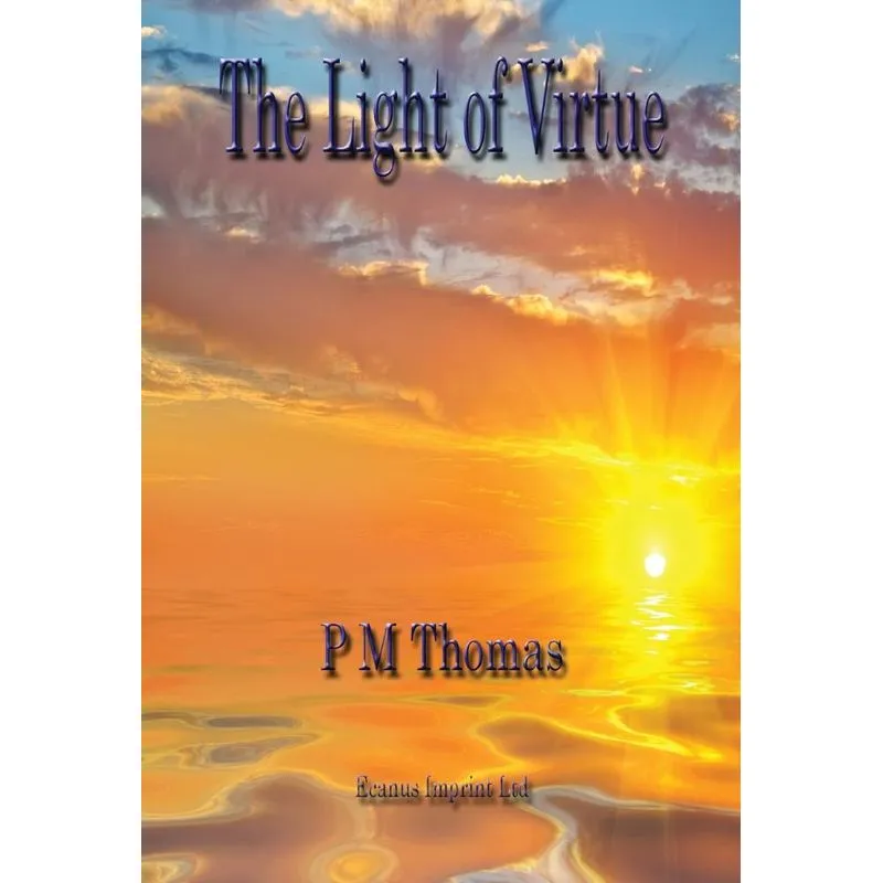 The Light of Virtue