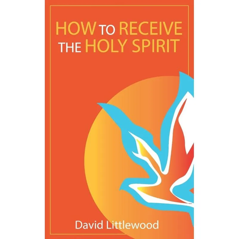 How to Receive the Holy Spirit