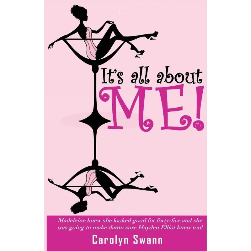 Its All About Me!