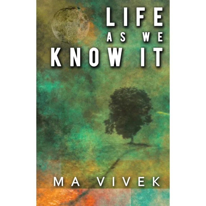 Life as We Know It