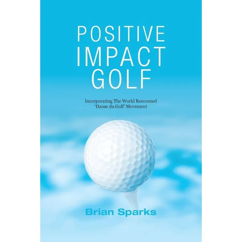Positive Impact Golf
