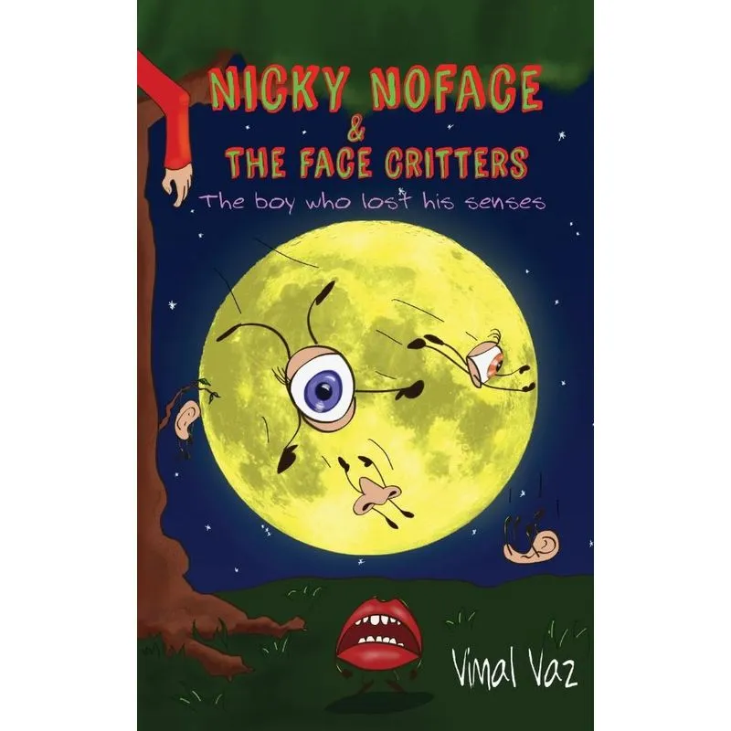Nicky Noface & the Face Critters