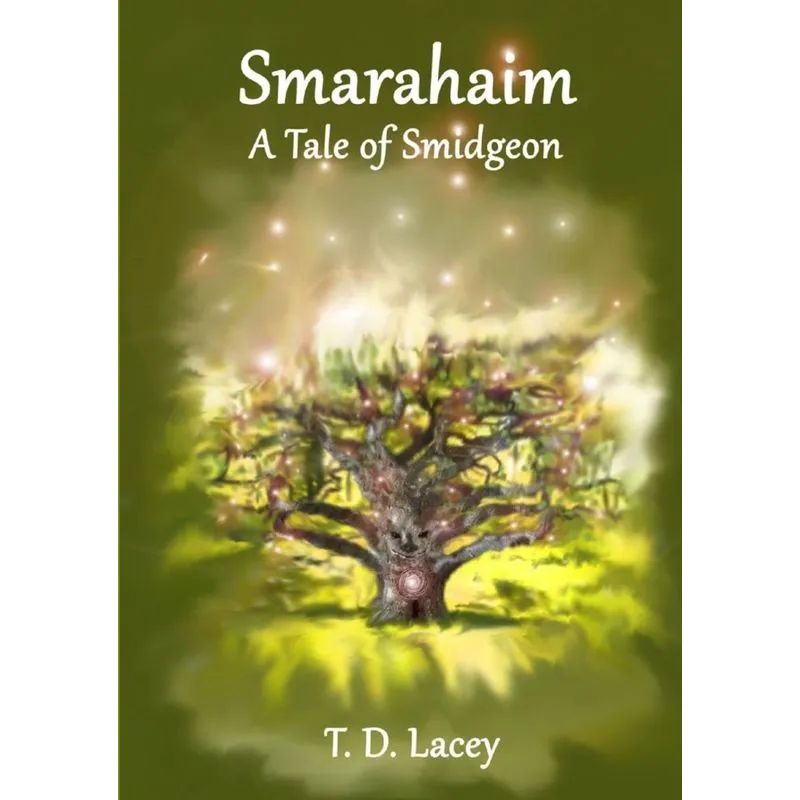 Smarahaim (A Tale of Smidgeon)