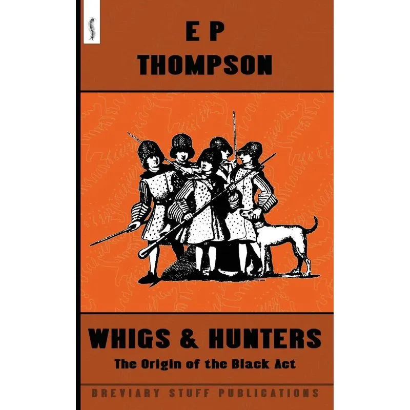 Whigs and Hunters