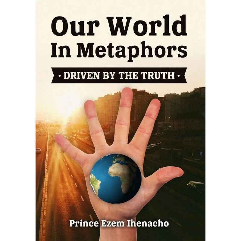 Our World In Metaphors