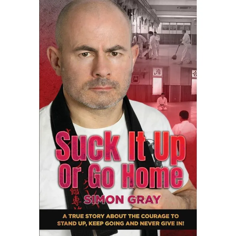 Suck It Up Or Go Home
