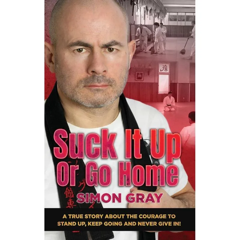 Suck It Up Or Go Home