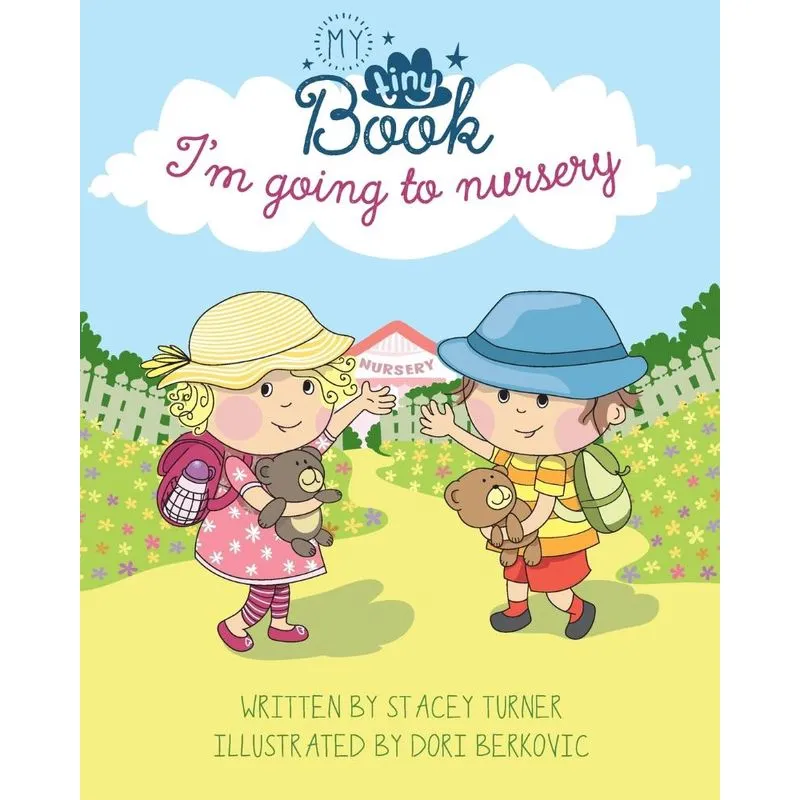 Im Going to Nursery