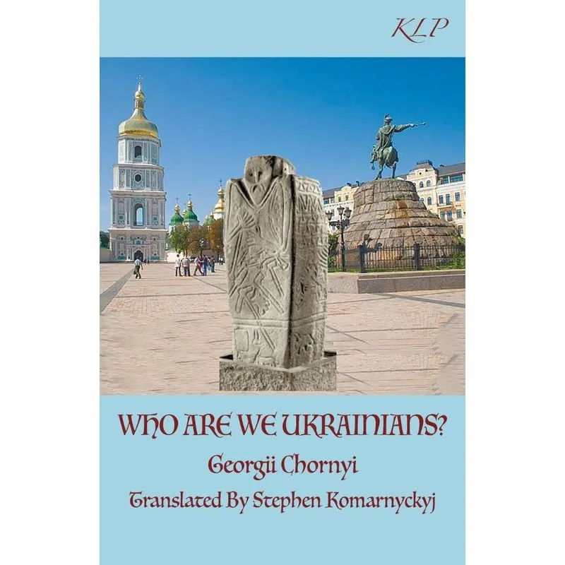 Who Are We Ukrainians?