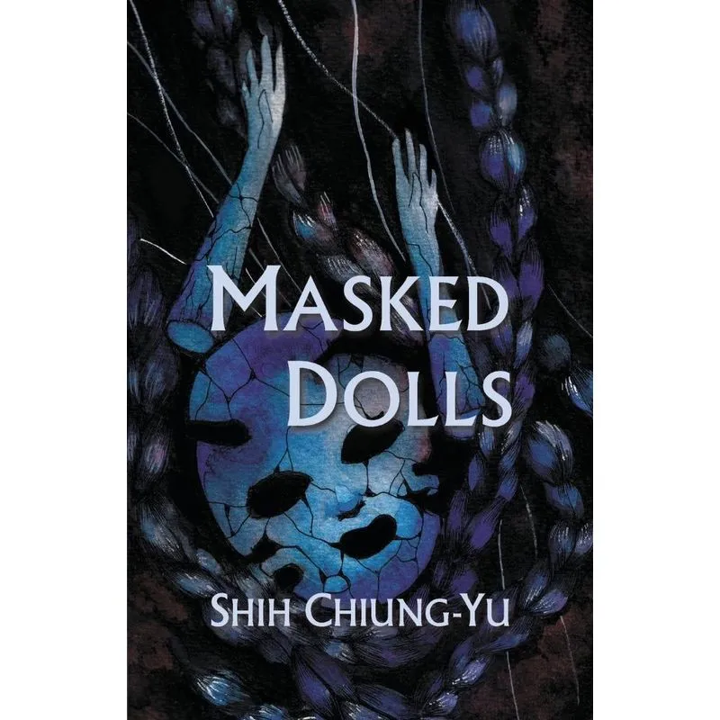 Masked Dolls