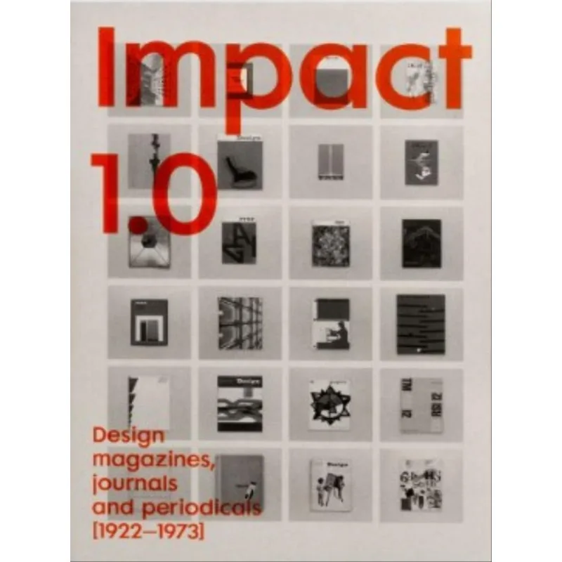 IMPACT 1.0 - DESIGN MAGAZINES, JOURNALS AND PERIODICALS