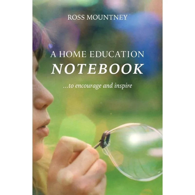 A Home Education Notebook