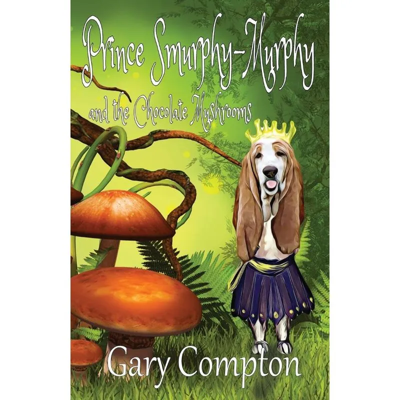 Prince Smurphy-Murphy and the Chocolate Mushrooms