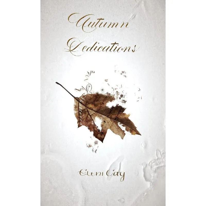 Autumn Dedications