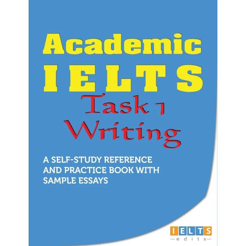 Academic IELTS - Task 1 Writing