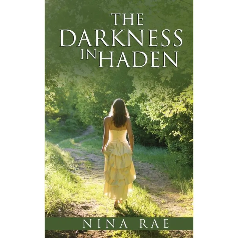 The Darkness in Haden