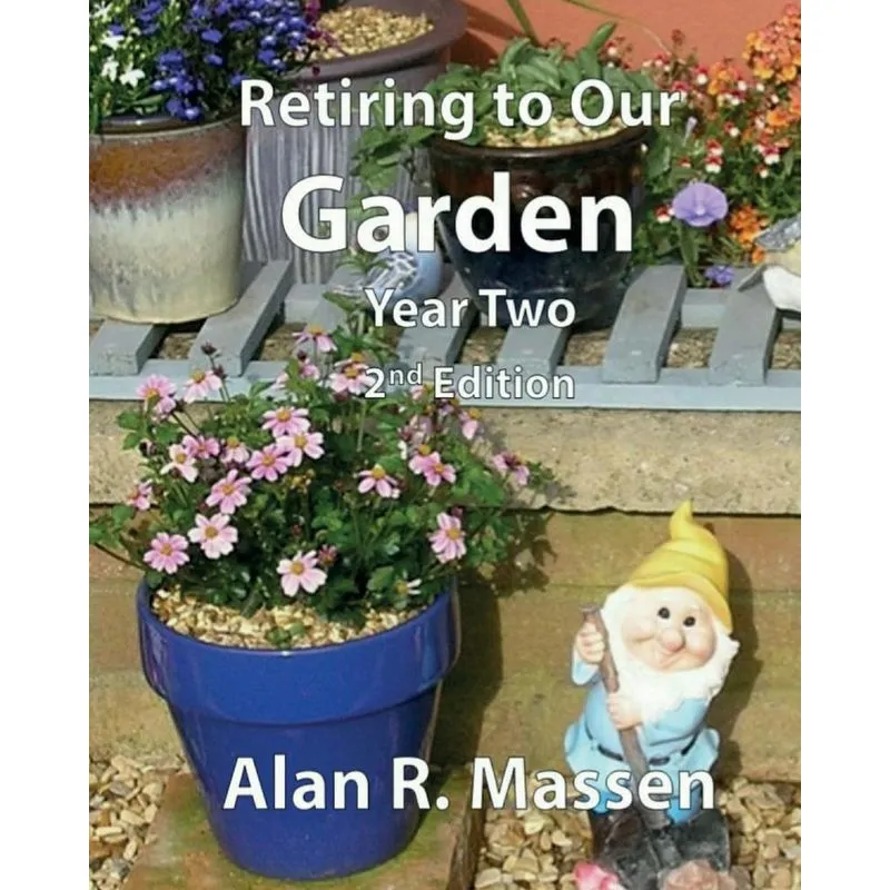 Retiring to Our Garden